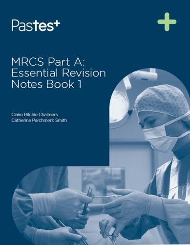 Essential Revision Notes For MRCS A,Used