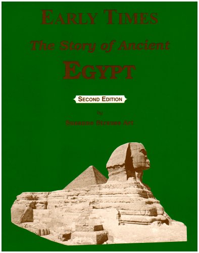 Early Times: The Story of Ancient Egypt,New