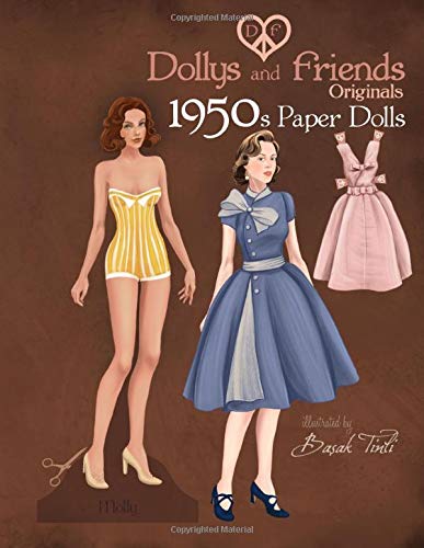 Dollys and Friends Originals 1950s Paper Dolls: Fifties Vintage Fashion Paper Doll Collection (Dollys and Friends ORIGINALS Pape,Used