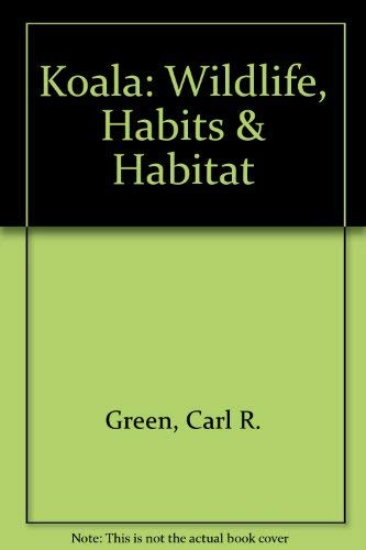 Koala (Wildlife, Habits & Habitat),Used