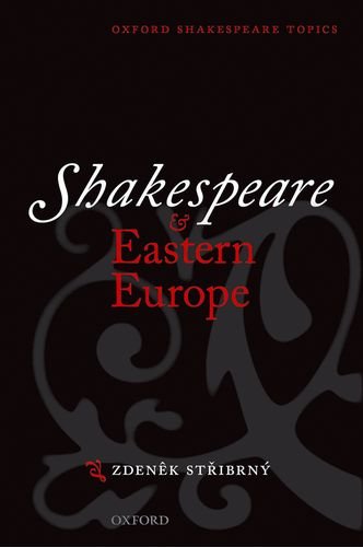 Shakespeare and Eastern Europe (Oxford Shakespeare Topics),Used