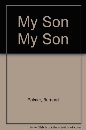 My Son My Son,Used