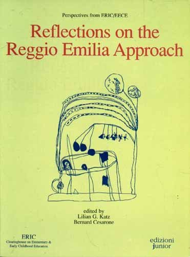 Reflections on the Reggio Emilia Approach,Used