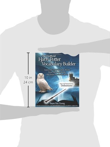 The Unofficial Harry Potter Vocabulary Builder: Learn the 3,000 Hardest Words from All Seven Books and Enjoy the Series More,Used