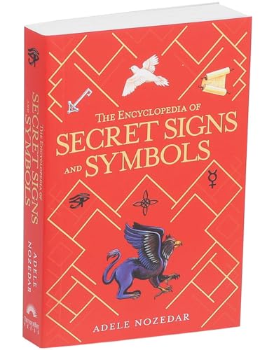 The Encyclopedia of Secret Signs and Symbols,New