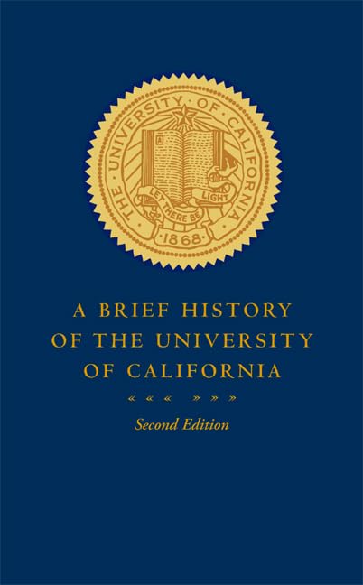 A Brief History Of The University Of California,Used