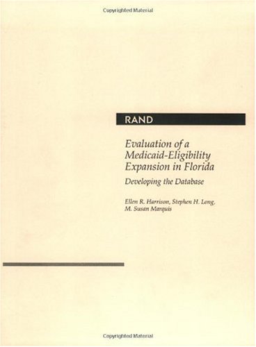 Evaluation of a MedicaidEligibility Expansion in Florida: Developing the Database,Used