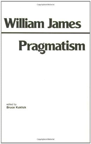 Pragmatism (Hackett Classics)