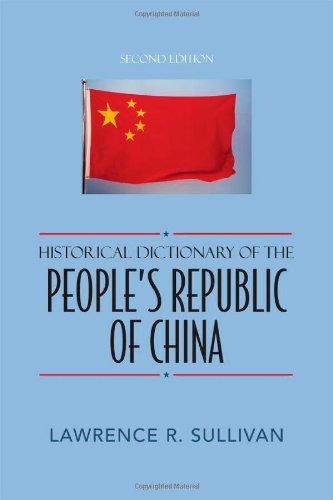 Historical Dictionary Of The People'S Republic Of China (Historical Dictionaries Of Asia, Oceania, And The Middle East),Used