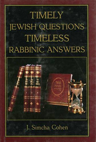 Timely Jewish Questions Timeless Rabbinic Answers,Used