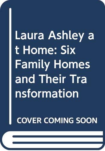 Laura Ashley at home: Six family homes and their transformation,Used