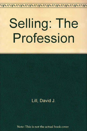 Selling: The Profession,New