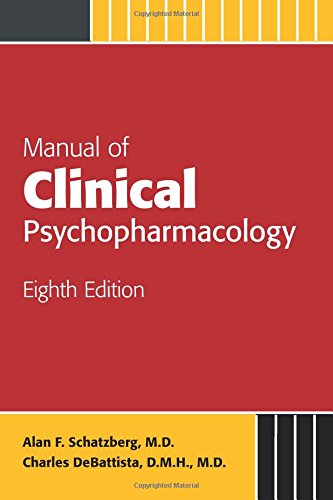 Manual of Clinical Psychopharmacology (Schatzberg, Manual of Clinical Psychopharmacology),Used