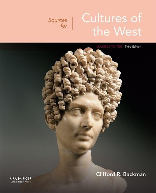 Sources For Cultures Of The West: Volume 1: To 1750,New