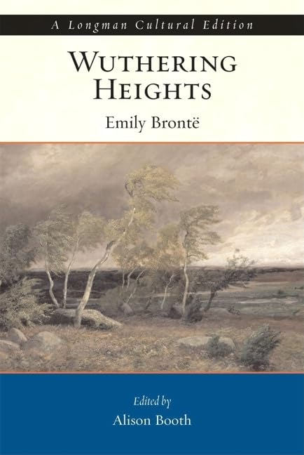 Wuthering Heights, A Longman Cultural Edition,New