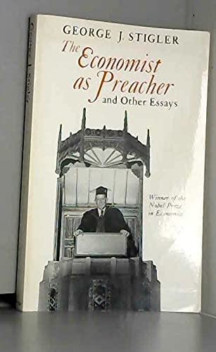 The Economist As Preacher, and Other Essays,Used