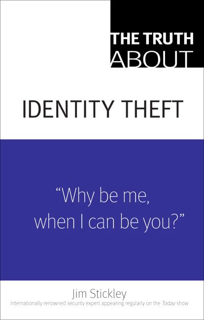 The Truth About Identity Theft,Used