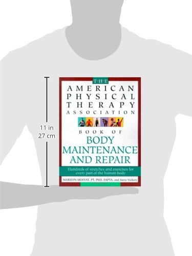 Holt McDougal American Physical Therapy Association Book of Body Maintenance and Repair - Essential Guide for Physical Health and Wellness
