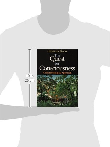 The Quest for Consciousness: A Neurobiological Approach,Used