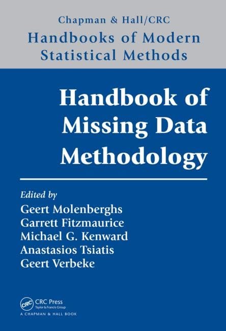 Handbook of Missing Data Methodology (Chapman & Hall/CRC Handbooks of Modern Statistical Methods),Used