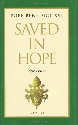 Saved in Hope: Spe Salvi,Used