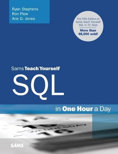 Sams Teach Yourself SQL in One Hour a Day,New