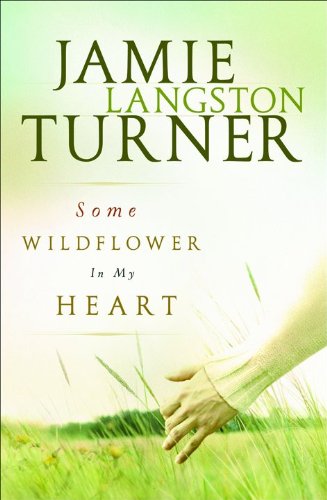 Some Wildflower in my Heart,Used