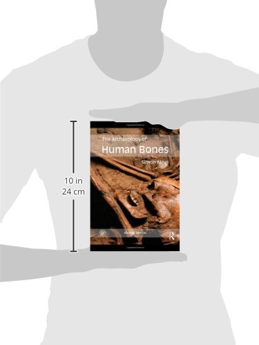 The Archaeology of Human Bones,Used