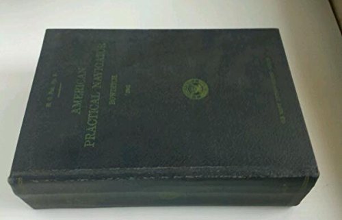 The American Practical Navigator: Bowditch,Used