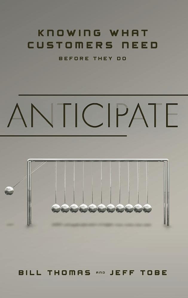 Anticipate: Knowing What Customers Need Before They Do,Used