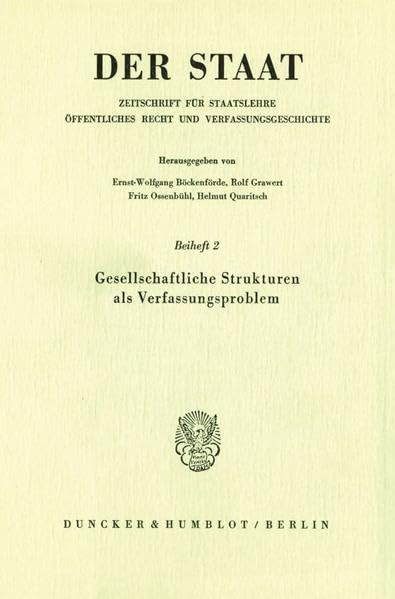 Gesellschaftliche Strukturen ALS Verfassungsproblem: Intermediare Gewalten, Assoziationen, Offentliche Korperschaften Im 18. Und,Used