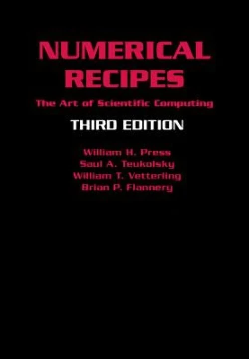 Numerical Recipes 3rd Edition: The Art of Scientific Computing,New