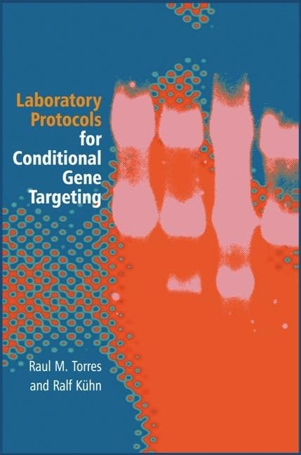Laboratory Protocols for Conditional Gene Targeting,Used