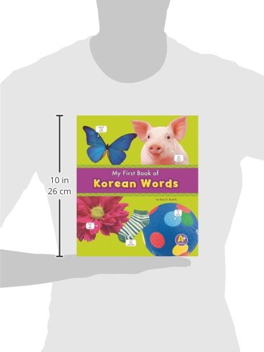 My First Book of Korean Words (Bilingual Picture Dictionaries) (English and Korean Edition),Used