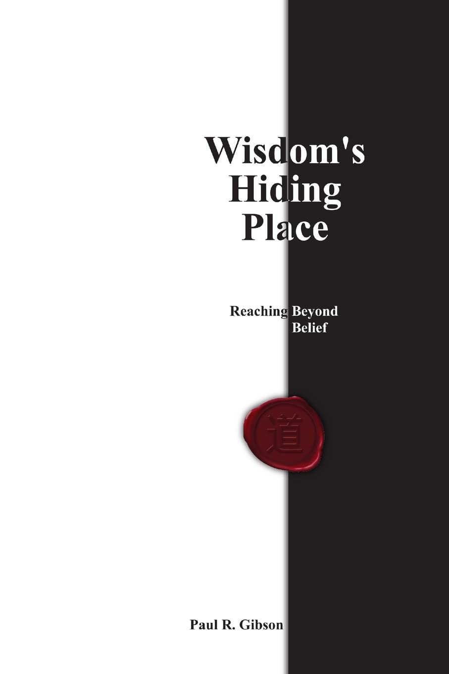 Wisdom's Hiding Place,Used