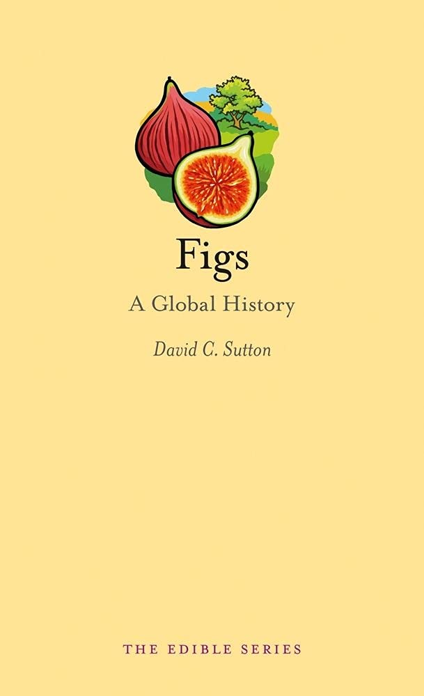 Figs: A Global History (Edible),Used