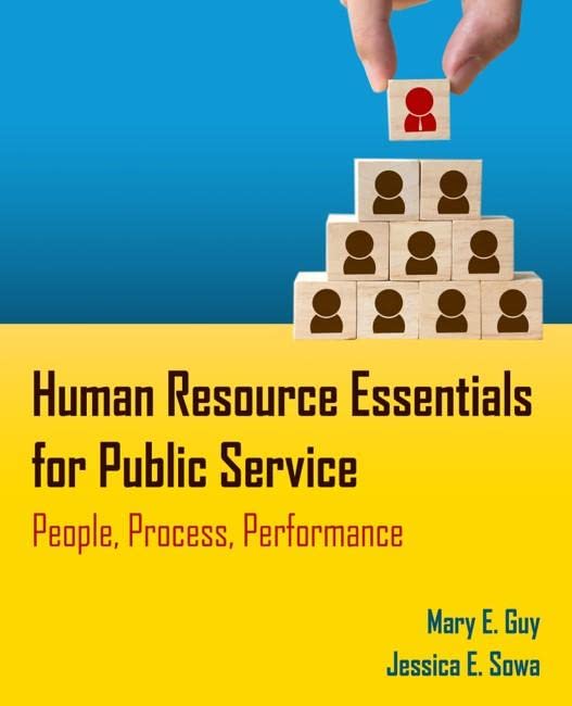 Human Resource Essentials For Public Service.