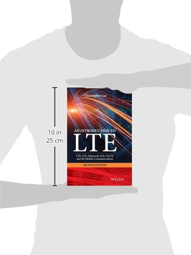 An Introduction to Lte: Lte, LteAdvanced, Sae, Volte and 4g Mobile Communications,Used