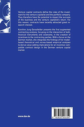 Equity Financing and Covenants in Venture Capital: An Augmented Contracting Approach to Optimal German Contract Design (ebsFors,Used
