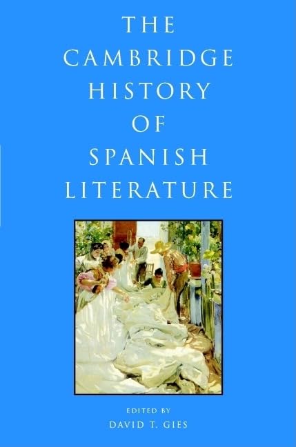 The Cambridge History of Spanish Literature,Used
