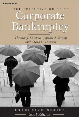 The Executive Guide to Corporate Bankruptcy,Used