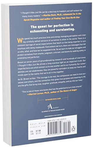 I Thought It Was Just Me (but it isn't): Making the Journey from 'What Will People Think?' to 'I Am Enough',New