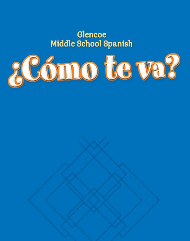 Cmo Te Va? Level B Nivel Azul, Workbook (Glencoe Spanish) (Spanish Edition),New