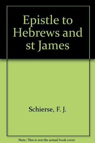 Epistle to Hebrews and st James,Used