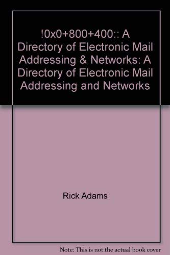 A Directory of Electronic Mail Addressing & Networks,Used