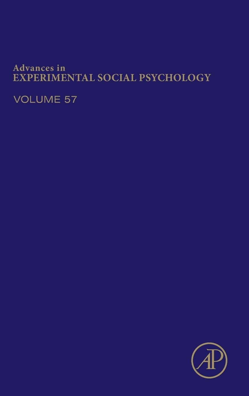 Advances in Experimental Social Psychology (Volume 57),Used