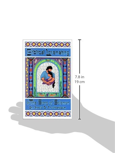 Biblical Lovemaking: A Study of the Song of Solomon,New