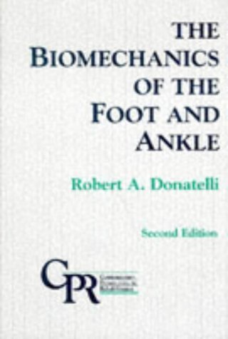 Biomechanics of the Foot and Ankle,Used