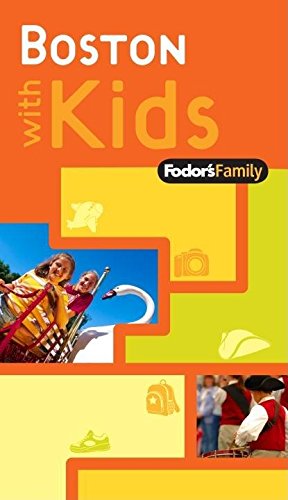 Fodor's Family Boston with Kids, 1st Edition (Travel Guide),Used