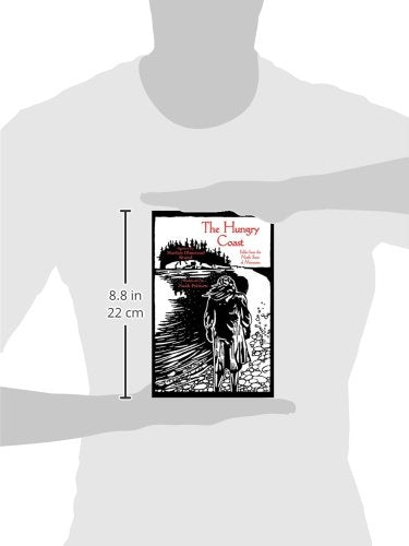 The Hungry Coast: Fables from the North Shore of Minnesota,Used